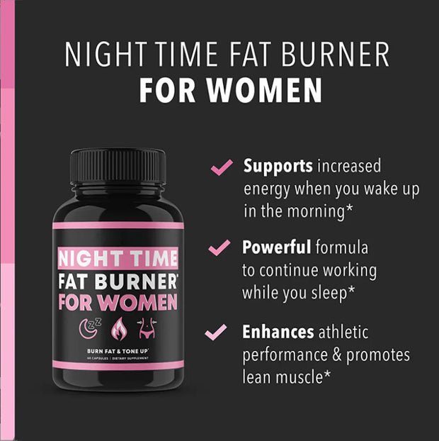 Night Time Fat Burner Supplement for Women – Belly Fat Burner & Tone Up Pills | Metabolism & Appetite Support